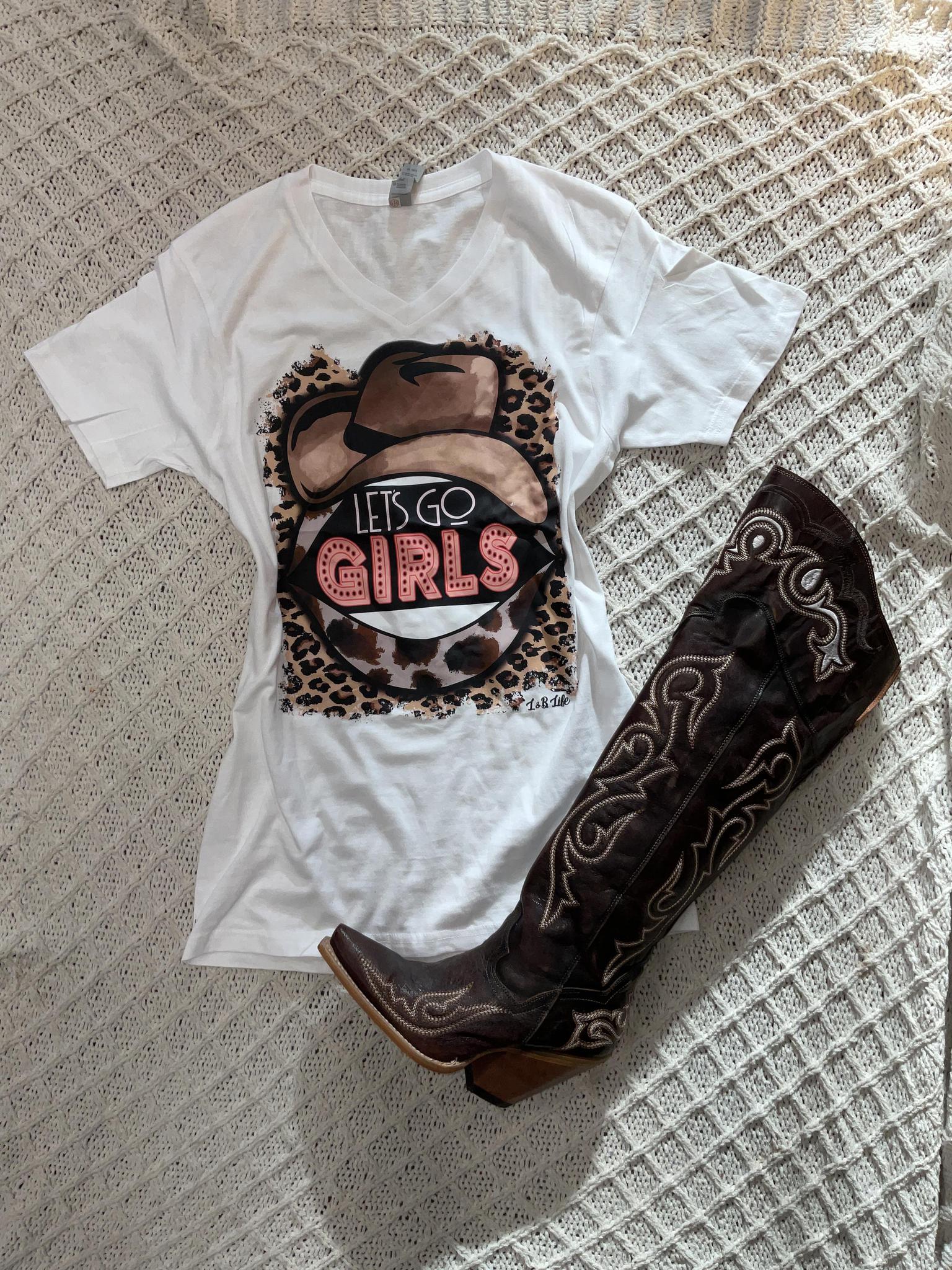 "Let’s go girls" white t shirt